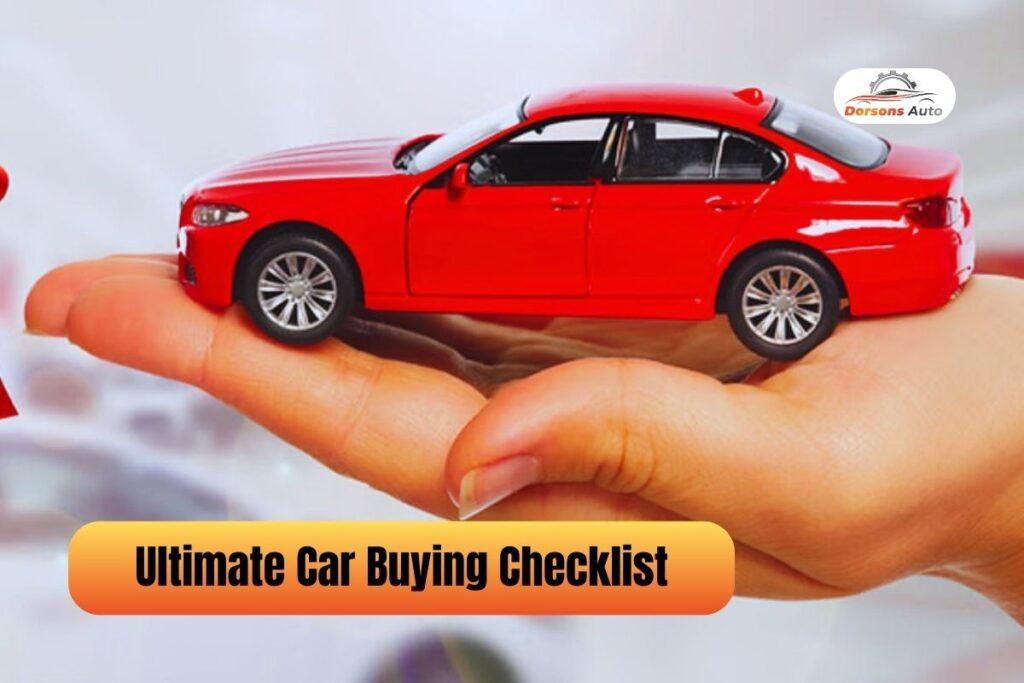 Ultimate Car Buying Checklist